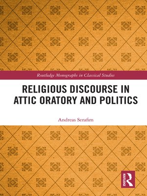 cover image of Religious Discourse in Attic Oratory and Politics
